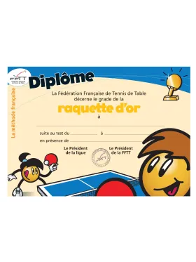 Diplôme méthode française - raquette d'or